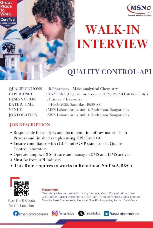 MSN Laboratories - Walk-in for Freshers and Experienced in Production, QC, Microbiology on 1st Feb 2025