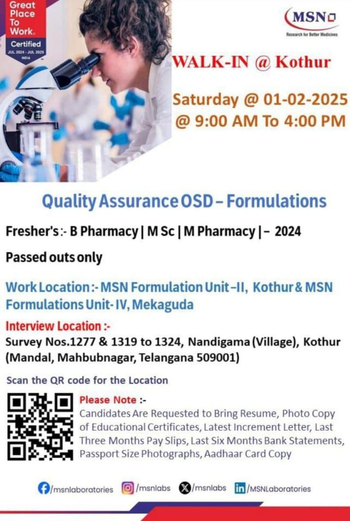 MSN Laboratories - Walk-in interview for M.Sc., B Pharm, M Pharm Freshers on 1st Feb 2025
