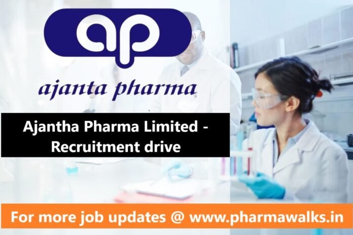 Ajantha Pharma Limited Walk-in interview