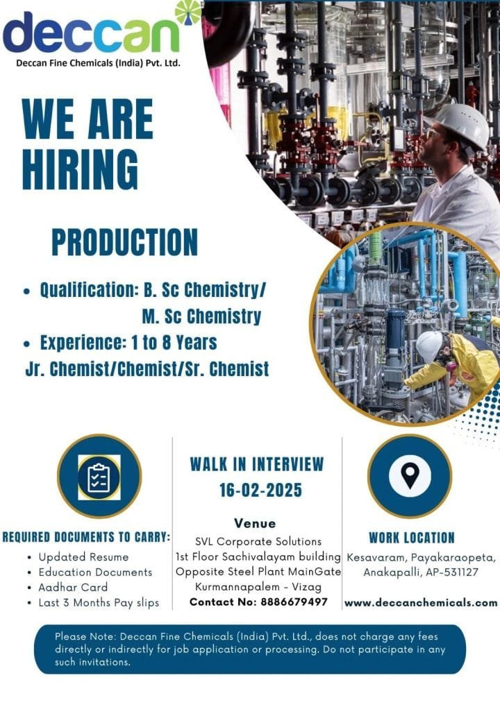 Deccan Fine Chemicals - Walk-in interviews on 16th Feb 2025 