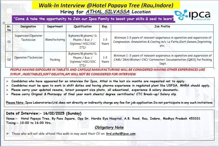 IPCA Laboratories - Walk-in for SSC, HSC, ITI, Diploma, B.Sc., B Pharm, M Pharm, D Pharm Candidates on 16th Feb 2025 