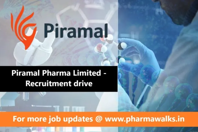 Piramal Pharma Limited - Recruitment