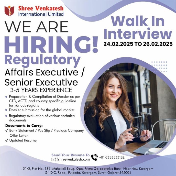Shree Venkatesh International Ltd - Walk-in for Regulatory Affairs on 24th to 26th Feb 2025
