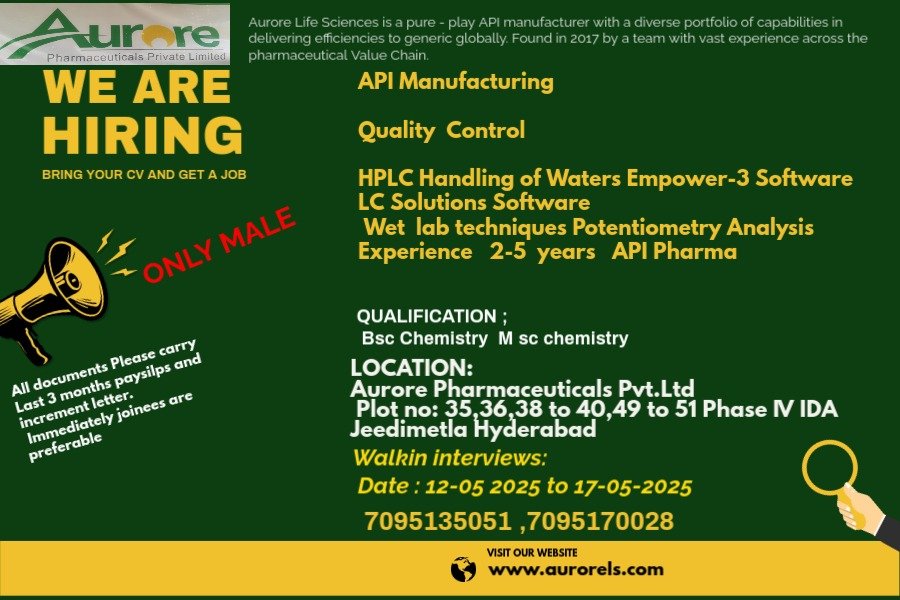 Aurore Pharmaceuticals - Walk-in drive for Engineering/ Quality Control/ Regulatory Affairs on 13th - 17th May 2025