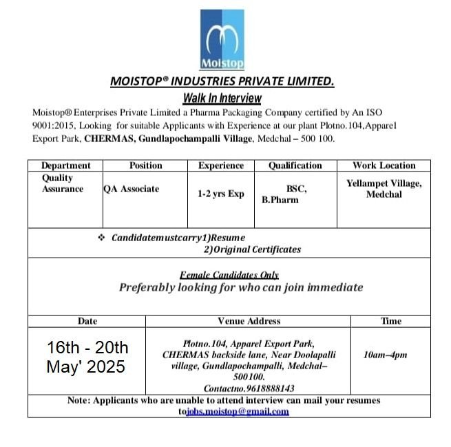 Moistop Enterprises Walk-in interview for QA department on 16th - 20th May 2025 | Female candidates only